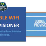 google wifi provisioner