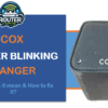 COX ROUTER BLINKING ORANGE